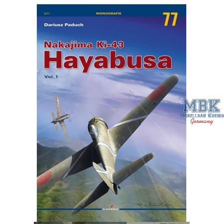 Monographs 77 Nakaijima Ki-43 Hayabusa Vol. I
