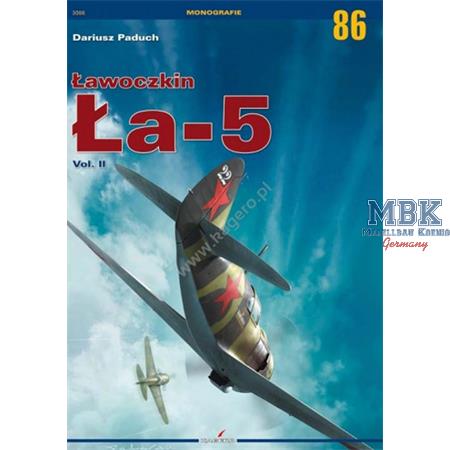 Monographs 86 Lavochkin La-5 Vol. II