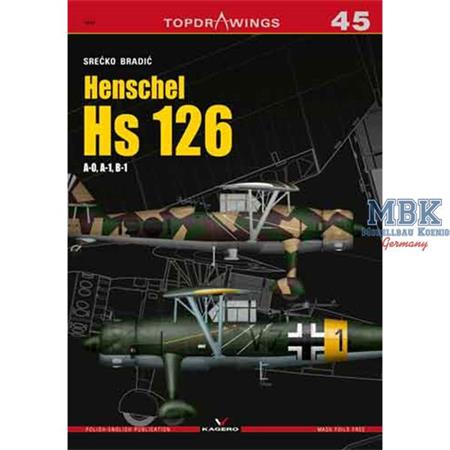 Kagero Top Drawings 45 Henschel Hs 126 A-O A-1 B-1