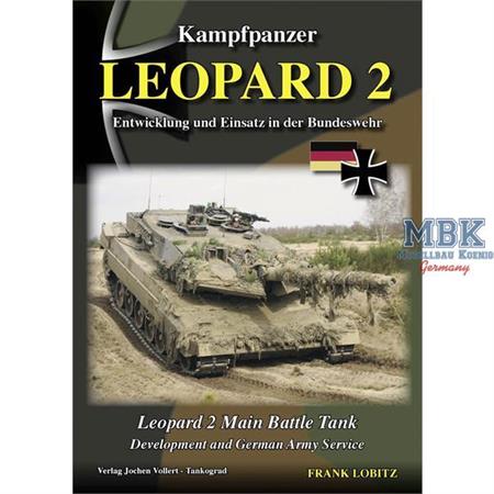 Kampfpanzer LEOPARD 2 - Entwicklung & Einsatz in d
