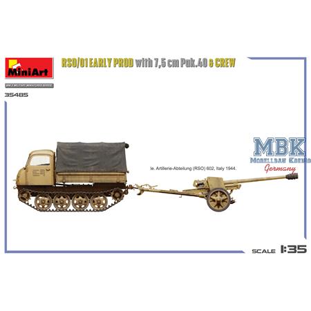 RSO/01. early prod. with 7,5 cm Pak.40 & crew