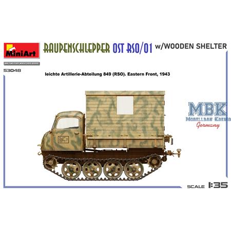 Raupenschlepper Ost RSO/01 w/wooden shelter