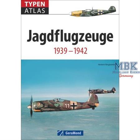Typenatlas Jagdflugzeuge 1939-42