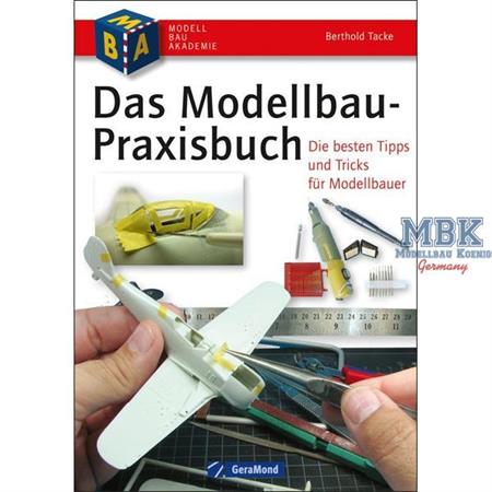 Das Modellbau-Praxisbuch