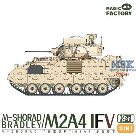 M-Shorad Bradley / M2A4 IFV (3 in 1)