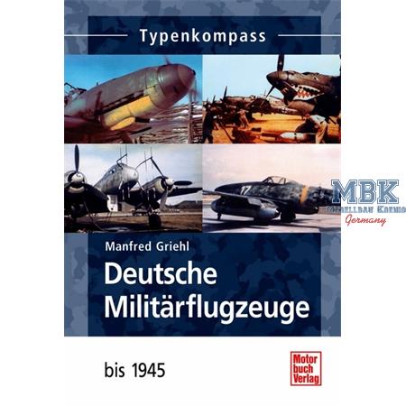Typenkompass Deutsche Militärflugzeuge - bis 1945