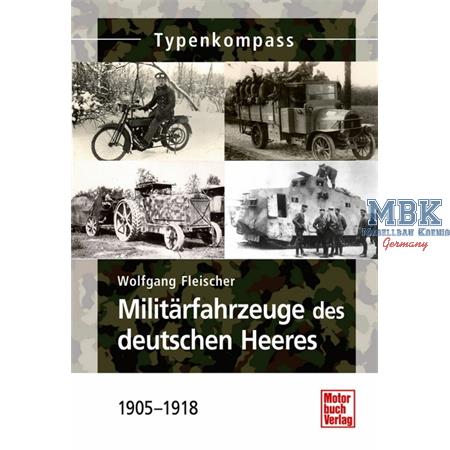 Typenkompass Militärfahrzeuge dt.Heer 1905-18