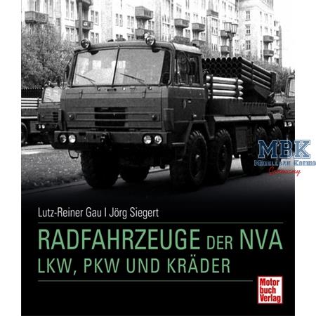 Radfahrzeuge der NVA - LKW, PKW und Kräder