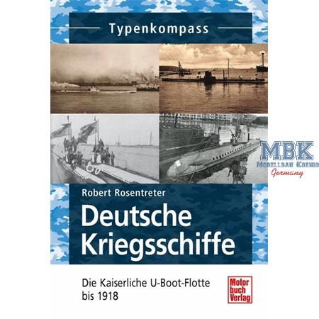 Typenkompaß Die kaiserliche U-Boot-Flotte bis 1918