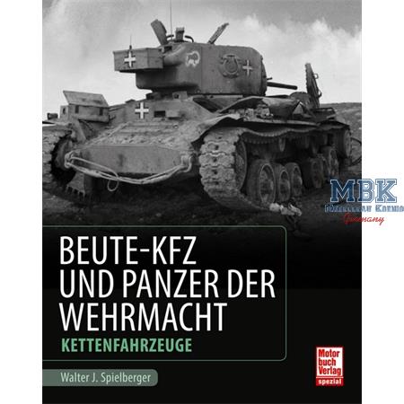 Beute-Kfz und Panzer der Wehrmacht - Kettenfhz.