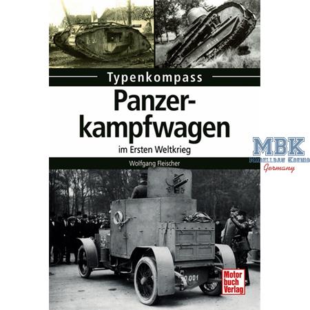 Typenkompass Panzerkampfwagen im Ersten Weltkrieg