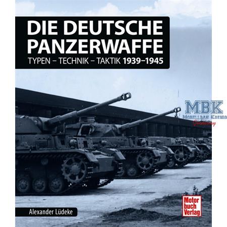 Die deutsche Panzerwaffe 1939-45