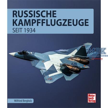 Russische Kampfflugzeuge seit 1934