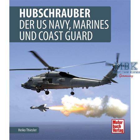 Hubschrauber der US Navy, Marines und Coast Guard