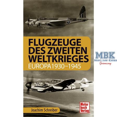 Flugzeuge des Zweiten Weltkrieges (Europa 1930-45)