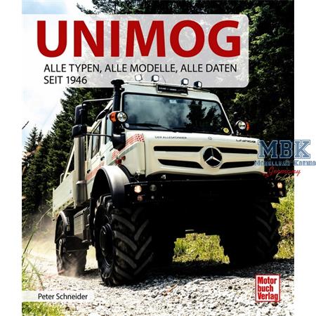 Unimog - Alle Typen, alle Modelle, alle Daten