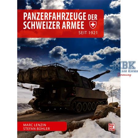 Panzerfahrzeuge der Schweizer Armee seit 1921