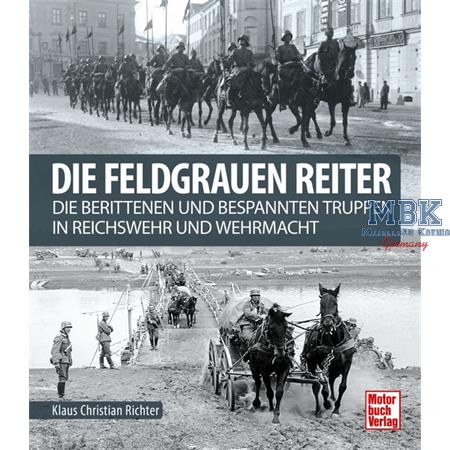 Die feldgrauen Reiter