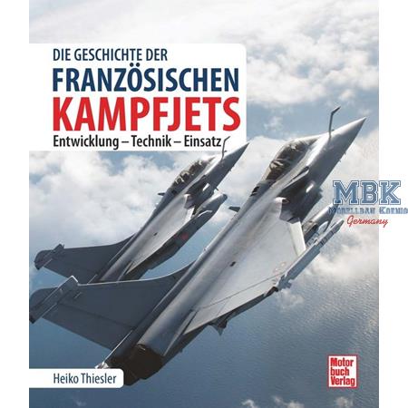 Die Geschichte der französischen Kampfjets