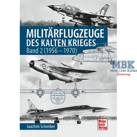 Militärflugzeuge des Kalten Krieges Band 2