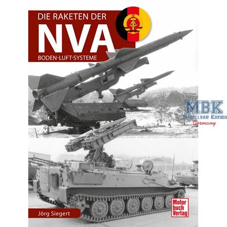 Die Raketen der NVA - Boden-Luft-Systeme