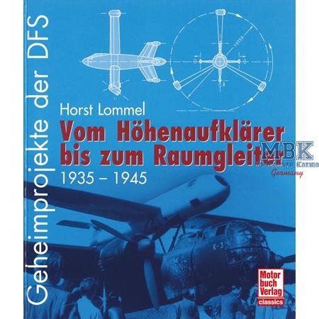 Geheimprojekte der DFS 1935 -1945