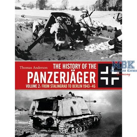 Anderson: The History of the Panzerjäger Vol. 2