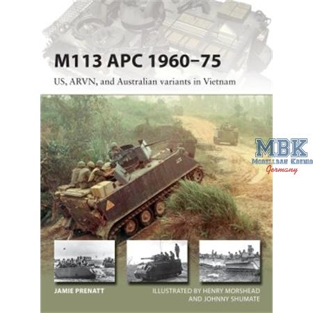 M113 APC 1960–75 - US, ARVN, Australian in Vietnam