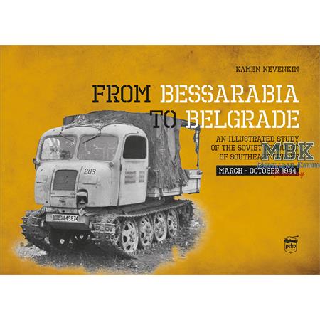 From Bessarabia to Belgrade - March-October 1944