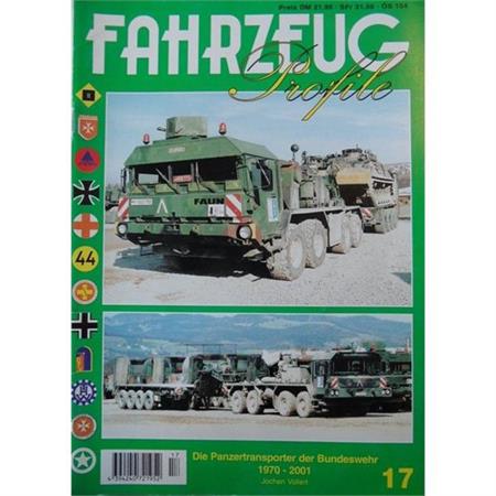 Die Panzertransporter der Bundeswehr 1970-2001