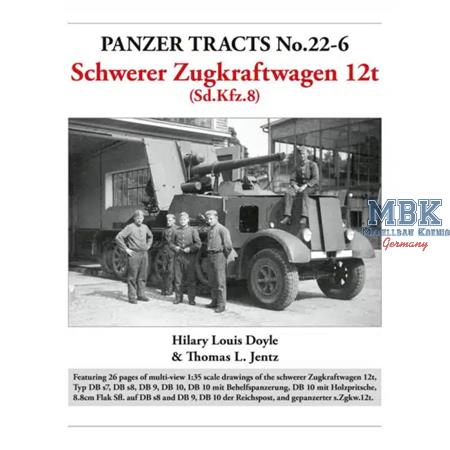 Panzer Tracts No. 22-6 schwerer Zugkraftwagen 12t