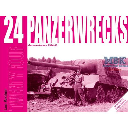 Panzerwrecks #24 - German Armour 1944-45