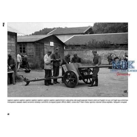 PAK: A Photo Study of German Anti-Tank Weapons