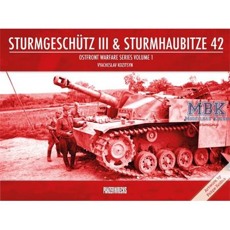 Sturmgeschütz III and Sturmhaubitze 42