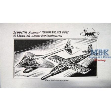 Zeppelin "Rammer" & Lippisch "Gleiter"