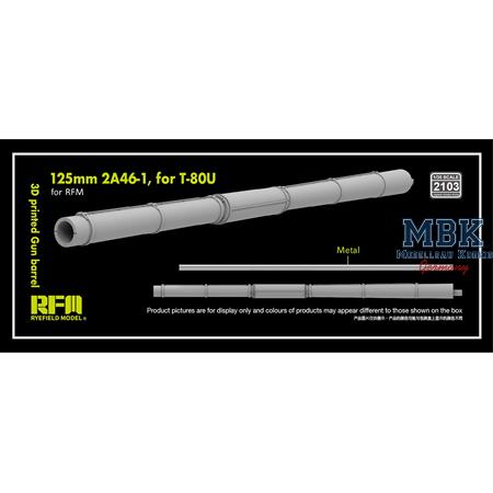 3D print.Gun barrel 125mm 2A46-1 for T-80U f.RFM