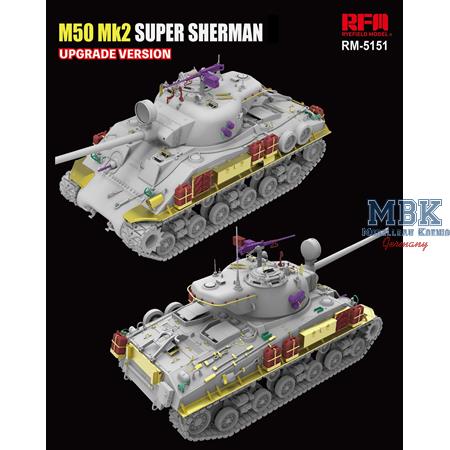M50 Mk.2 Super Sherman (M4A4) UPGRADE VERSION