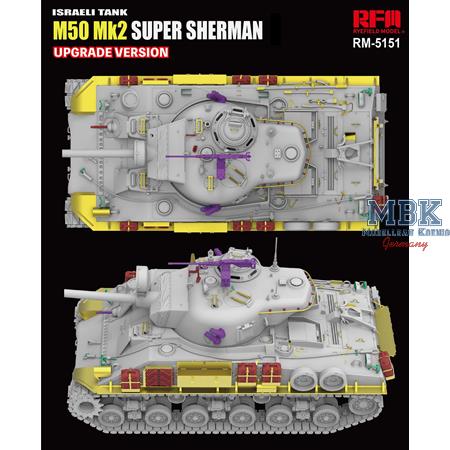 M50 Mk.2 Super Sherman (M4A4) UPGRADE VERSION
