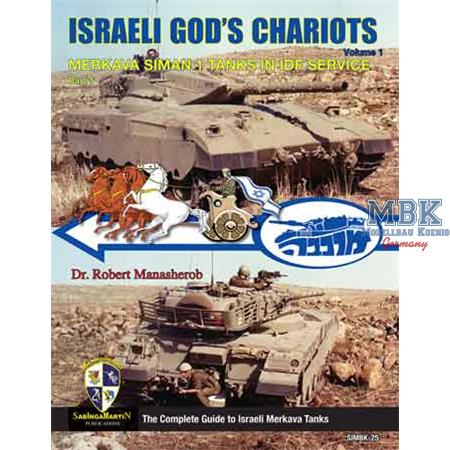 Israeli God´s Chariots Merkava Siman 1 Tanks IDF