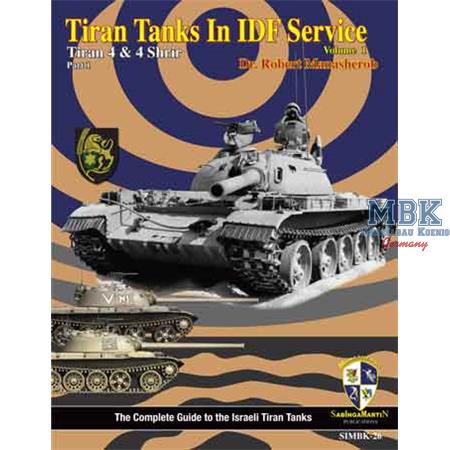 Tiran Tank IDF Service Vol 1 Tiran 4 + Tiran Shrir