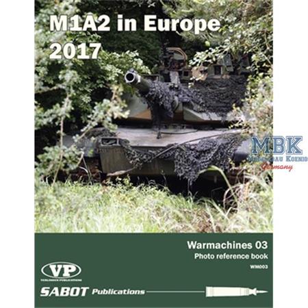 M1A2 in Europe    Warmachines Photo Reference Book