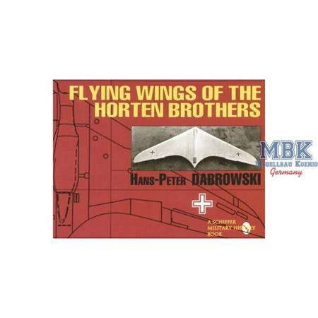 Flying Wings Of The Horten Brothers