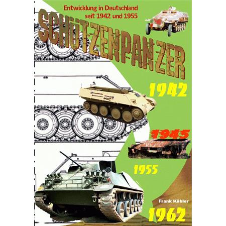 Schützenpanzer Entwicklung in Deutschland seit 42