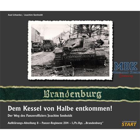 Brandenburg - Dem Kessel von Halbe entkommen