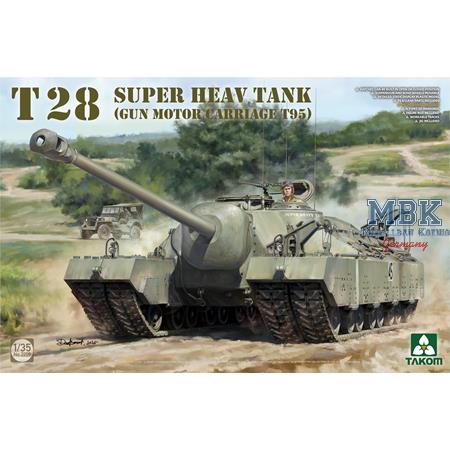 T28 SUPER HEAVY TANK (Gun Motor Carriage T95)