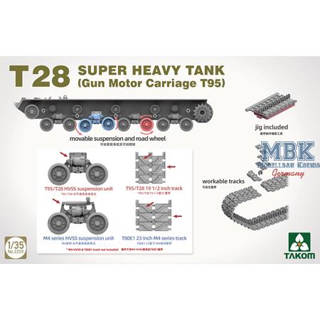 T28 SUPER HEAVY TANK (Gun Motor Carriage T95)