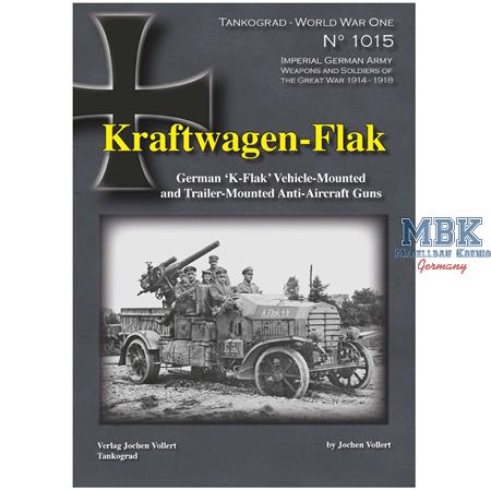 Kraftwagen-Flak German ‘K-Flak’ Vehicle-Mounted AA