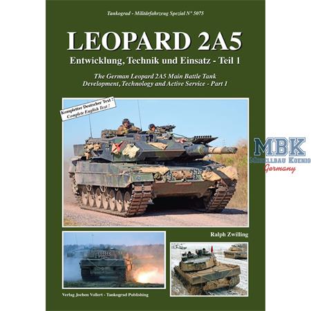 LEOPARD 2 A5 Entwicklung, Technik, Einsatz Teil 1