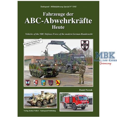Fahrzeuge der ABC-Abwehrkräfte - Heute