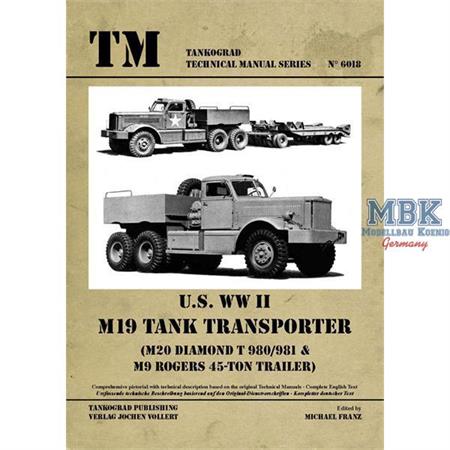 Technical Manual U.S. WW II M19 Tank Transporter -